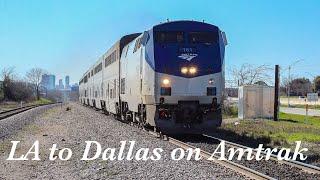 Amtrak Sunset Limited and Texas Eagle trip from Los Angeles to Dallas