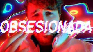 Obsesionada - Dalas (Official Music Video)