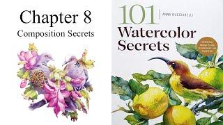 101 Watercolor Secrets by Anna Bucciarelli - Chapter 8 - Composition Secrets | Art Book Review