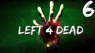 Совместное прохождение Left 4 Dead — Часть #6 ◄ ЖЕРТВА ► Финал!!!