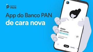 Conheça o novo app do Banco PAN: conta digital