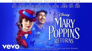 Marc Shaiman - End Title Suite (From "Mary Poppins Returns"/Audio Only)