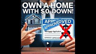 Zero Down Payment Mortgage: Buy a Home with NO Money Down @ViralvidBYdestine ​