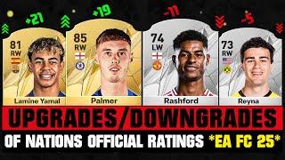 FIFA 25 | OFFICIAL BIGGEST RATING UPGRADES & DOWNGRADES of Every Nation (EA FC 25)!  ft. Palmer...