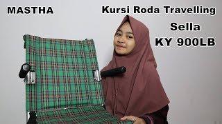 Review Kursi Roda Travelling Sella KY 900LB