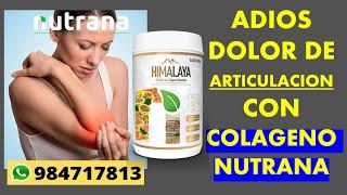 ⭐COLAGENO HIDROLIZADO HIMALAYA NUTRANA  Qué es bueno para los huesos y articulaciones MEJOR COLAGEN