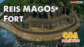 Reis Magos Fort Goa || Goa Forts