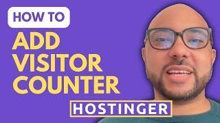 How to Add a Visitor Counter in Hostinger Website Builder