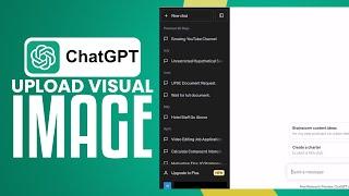 How To Use Images With ChatGPT-4 | Upload Visual Image Input To ChatGPT (2023) Easy Tutorial