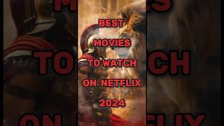 Best Movies to watch on Netflix 2024 #shorts #2024 #netflix