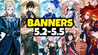 NEW UPDATE! 5.2-5.5 CHARACTER BANNER ROADMAP! CHRONICLED WISH, FURINA & RERUNS - Genshin Impact