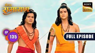 Shri Ram ने किया Lanka में प्रवेश करने से मना | Shrimad Ramayan - Ep 135 | Full Episode