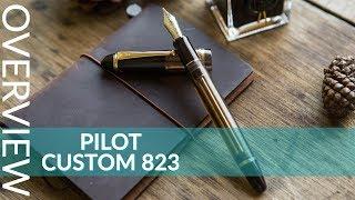 Overview: Pilot Custom 823