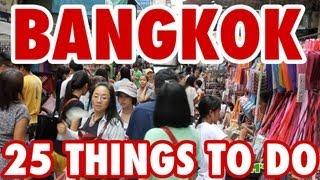 25 Amazing Things To Do in Bangkok, Thailand