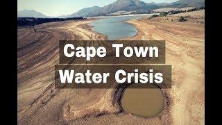 Cape Town Water Crisis: The real story