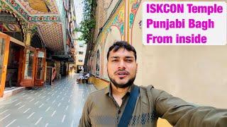 ISKCON PUNJABI BAGH FULL VIDEO FROM INSIDE 