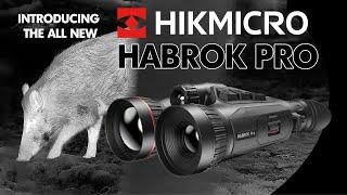 New Product Launch - HikMicro Habrok PRO HX60 HD and HQ50 MultiSpectral Thermal Imaging