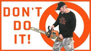 WARNING: Never Do This To ANY Chainsaw