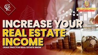 How to increase your real estate income without giving up your personal life