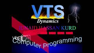 Junaid Hassan Computer Programming - VTS Dynamics