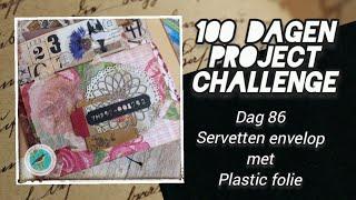 servetten envelop met plastic folie 86/100dagen project challenge