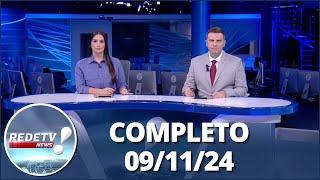 RedeTV News (09/11/24) | Completo