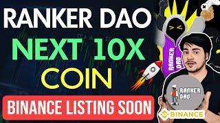 NEXT 10X CRYPTO COIN - RANKER DAO TOKEN | best cryptocurrency to invest 2022 | WazirX