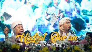 HADZAL QUR'AN AZ ZAHIR || PONPES BALEKAMBANG