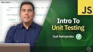 Intro To JavaScript Unit Testing & BDD (2 Hour+ Course)