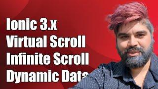 Ionic 3.x Virtual Scroll with Infinite Scroll: Handling Dynamic Data Sets