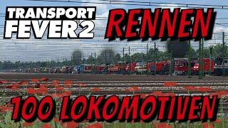 Transport Fever 2 Rennen  | 100 LOKS im Vergleich | XXL TRAIN RACE