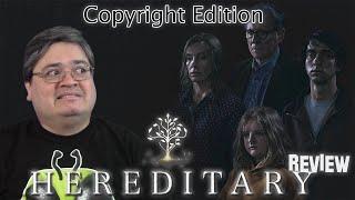 Hereditary SPOILER Movie Review | COPYRIGHT EDITION |