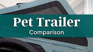 Pet Trailer Comparison | Burley