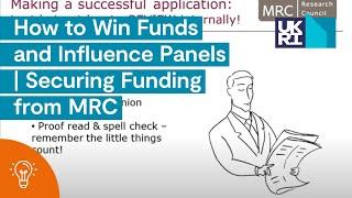 How to Win Funds and Influence Panels | Securing Funding from MRC