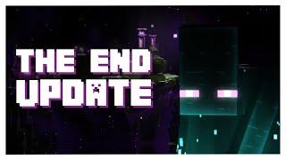 What to Expect in the End Update