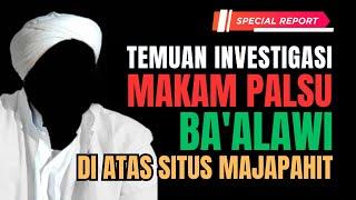 ARKEOLOG GALI AREA MAKAM PALSU BA'ALAWI DI SITUS MAJAPAHIT EKSKAVASI SITUS KUMITIR MOJOKERTO TERBARU