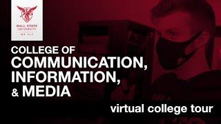 College of Communication, Information, and Media | Virtual College Tour