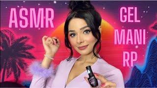 ASMR Gel Manicure RP  (Soft Spoken)