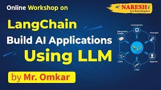 LangChain Build AI Applications Using LLM | Mr. Omkar