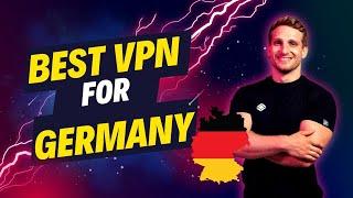 Best VPN for Germany - Stay Safe & Anonymous this 2023 