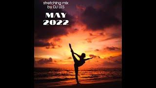 stretching vol1 may 2022   Dj Les   fitness mix