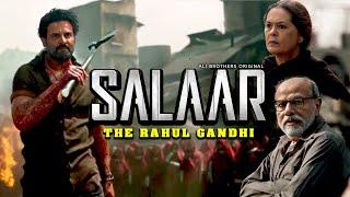 Salaar The Rahul Gandhi | PM Modi | BJP | Prabhas | South indian Action Movie | Ali Brothers