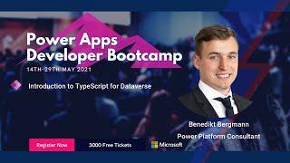 Introduction to TypeScript for Dataverse - Power Apps Developer Bootcamp 2021