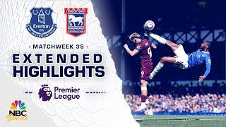 Everton v. Ipswich Town | PREMIER LEAGUE HIGHLIGHTS | 5/3/2025 | NBC Sports