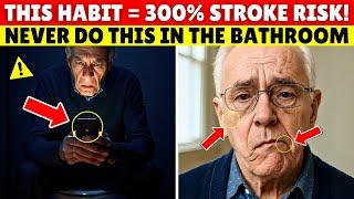 Over 65? THIS One Bathroom Habit Skyrockets Your Stroke Risk by 300% | Senior Health Tips