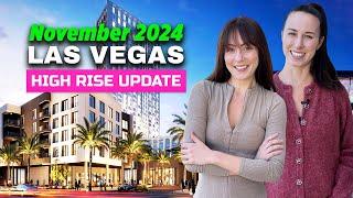 NOVEMBER 2024 Las Vegas High Rise Market Update