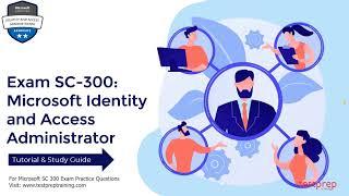 How to Pass Microsoft Identity & Access Administrator (SC 300) Exam