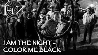 I Am the Night—Color Me Black - Twilight-Tober Zone