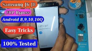 Samsung J6 J8 FRP Bypass Android 8 9 10Q Easy Tricks