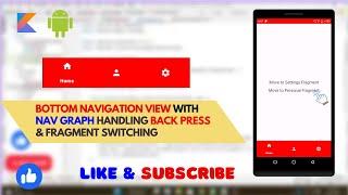 Bottom Navigation View with Nav Component in Android | Kotlin | Nav Graph